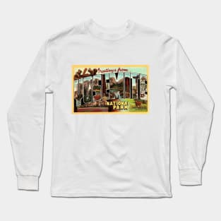 Greetings from Yosemite National Park - Vintage Large Letter Postcard Long Sleeve T-Shirt